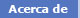Acerca de